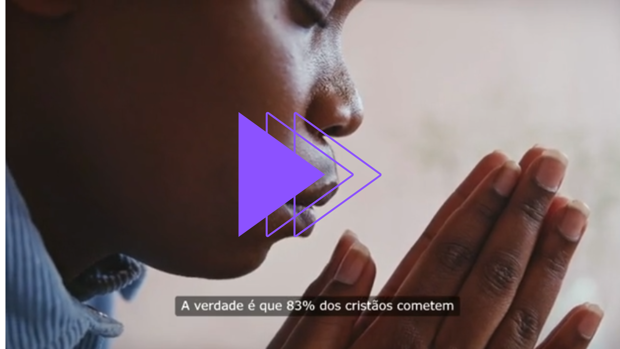 Assista ao vídeo: 7 Dias de Oração Poderosa